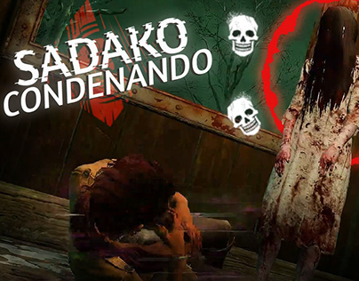 Desafio Sadako Condenando Dead By Daylight