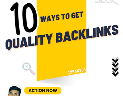 10 Ways To Get Quality Backlinks
