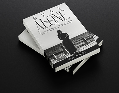 Stay Alone Book Cover Design