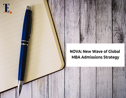 NOVA: A NEW WAVE OF GLOBAL MBA ADMISSION STRATEGY