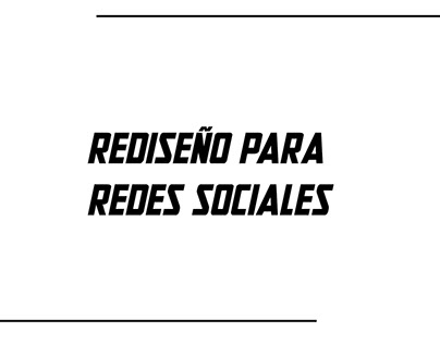 REDISEÑO/ ACTUALIZACION DE REDES SOCIALES