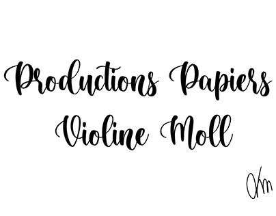 Productions Papiers - Violine Moll