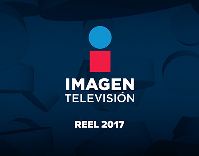Imagen Television Graphic On Air Promotions Reel 2017