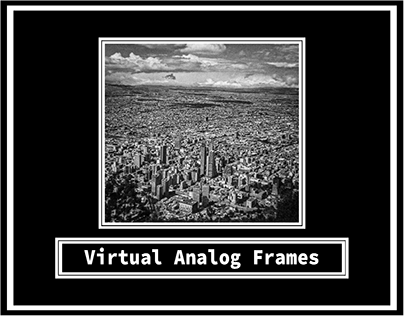 Virtual Analog Frames