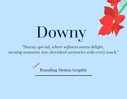 Downy Branding Motion Graphic