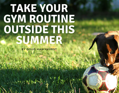 Take Your Gym Routine Outside This Summer