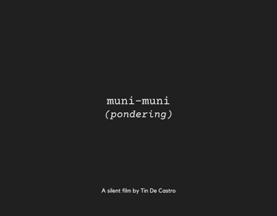 muni-muni (a silent film)