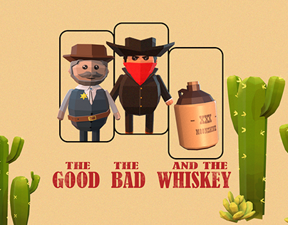 The Good, the Bad and the Whiskey