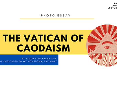 The Vatican of Caodasim | School Project