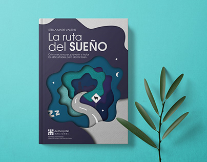 La ruta del sueño - Book cover and editorial design