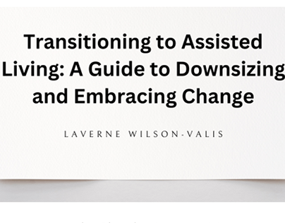 Transitioning to Assisted Living: A Guide to Downsizing