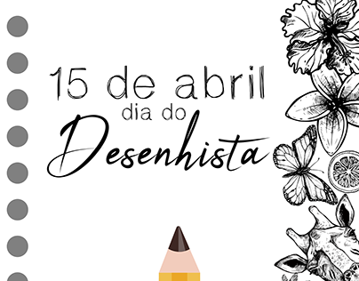 15 de Abril: Dia Mundial do Desenhista