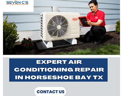 Expert Air Conditioning Repair In Horseshoe Bay, TX