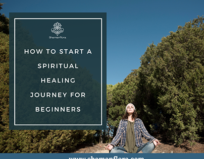 How to Start a Spiritual Healing Journey for Beginners