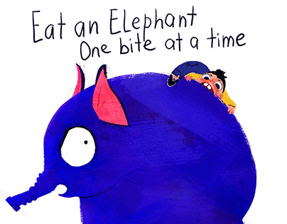 Eat An Elephant One Bite At A Time