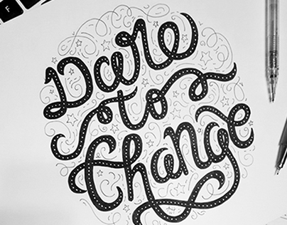 Dare to Change Lettering