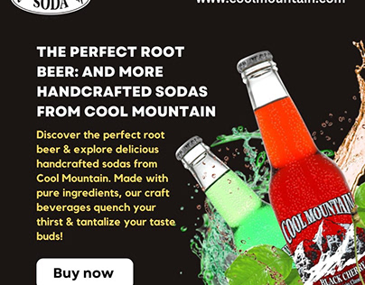 Crafted :Cool Mountain's Artisanal Craft Sodas