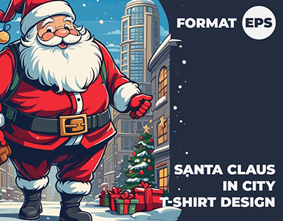 Santa Claus In City T-Shirt Design