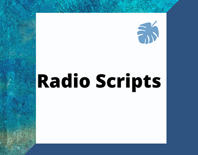 Radio Scripts