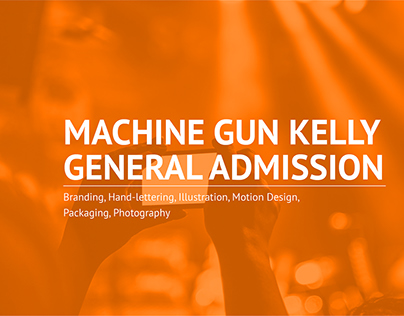 Machine Gun Kelly - General Admission