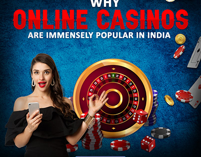 why Online Casino Games are Immensely Popular in India
