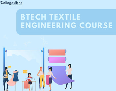 Btech Textile Engineering Course