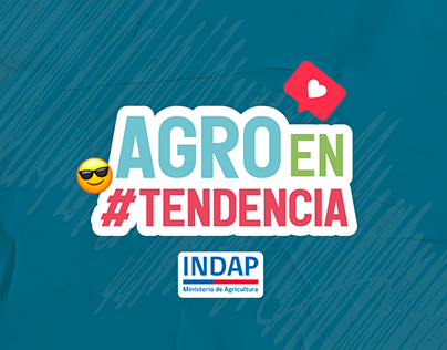 Agro en #tendencia - INDAP