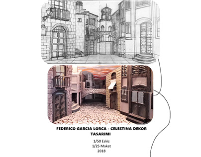 Federico Garcia Lorca - Celestina Stage Design