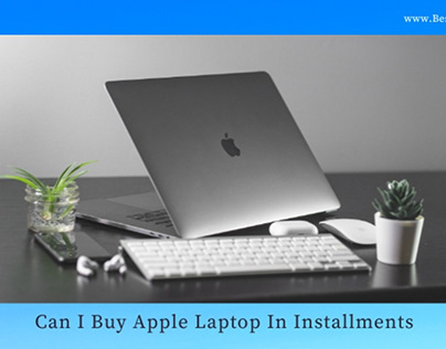 Can I Buy Apple Laptop In Installments