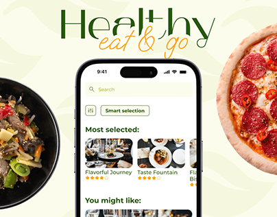 Food Delivery App Design | Healthy Eat&Go