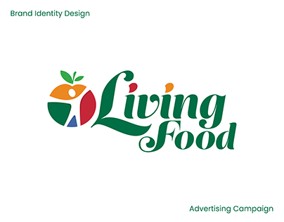 Living Food - Brand Identity, Advertising Campaign