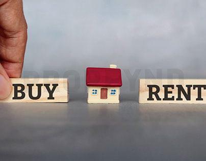 Buy your own home VS Choosing to rent