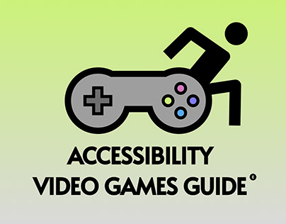 Accessibility Video Games Guide: App design