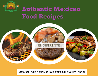 Which Authentic Mexican Dishes are Ideal For Dinner?