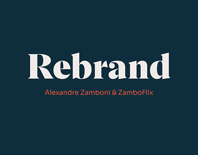 Rebrand - Alexandre Zamboni
