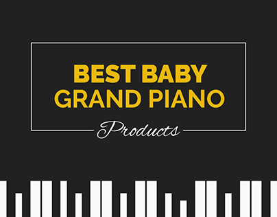 Best Baby Grand Piano Products Infographic
