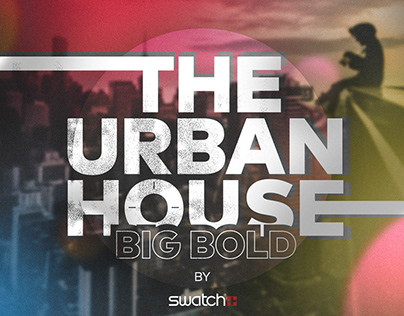 SWATCH - THE URBAN HOUSE