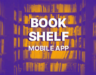 Book Shelf Mobile App | Estudo de caso | UI