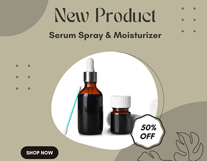 new product serum spray & moisturizer