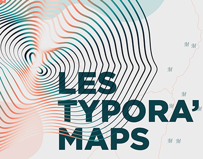 Typora'Maps / Édition et typographie