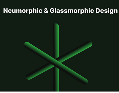 Neu-Morphic and Glass-Morphic designs