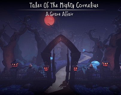 Tales of The Mighty Cornelius : A Grave Affair