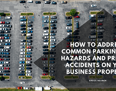 How to Address Common Parking Lot Hazards