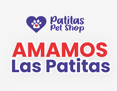 Patitas Pet Shop - Branding y Social Media