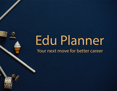 Edu Planner - Your Next Move
