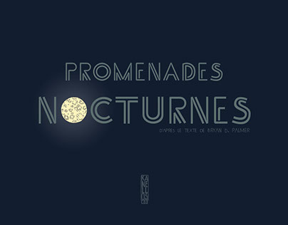 Promenades Nocturnes / Night Walks