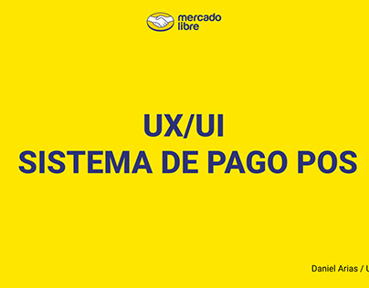 UX/UI SISTEMA DE PAGO POS