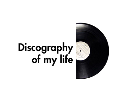 Discography of my life - Album Cover Art