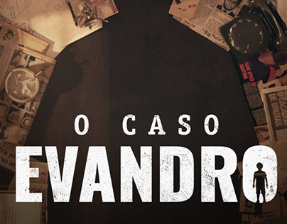 SÉRIE O CASO EVANDRO - ORIGINAL GLOBOPLAY