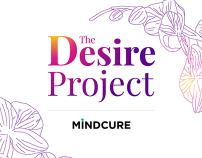 The Desire Project by MINDCURE